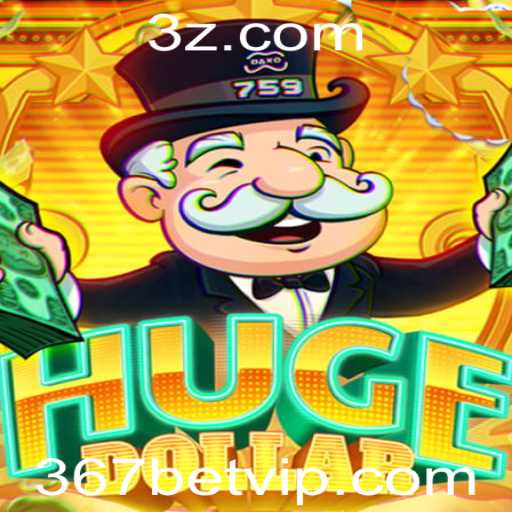 Descubra o Mundo Fascinante do Jogo 'HugeDollar' com a Estratégia '367 Bet'