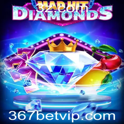 MadHitDiamonds: Uma Nova Experiência de Jogo com 367 Bet