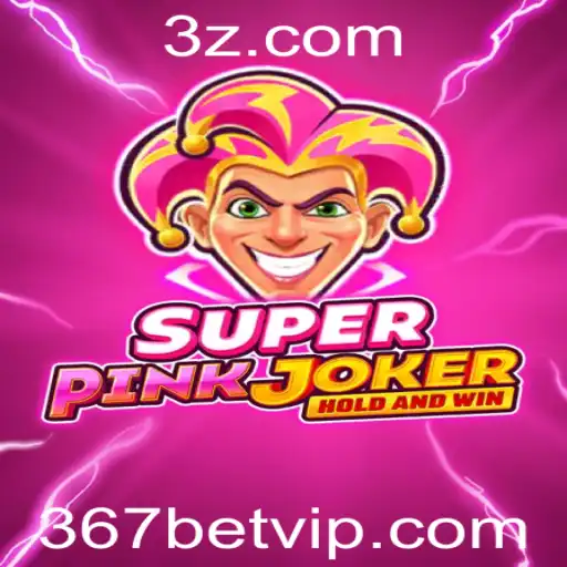 Descubra o Mundo Emocionante de SuperPinkJoker e o Fascínio do 367 Bet